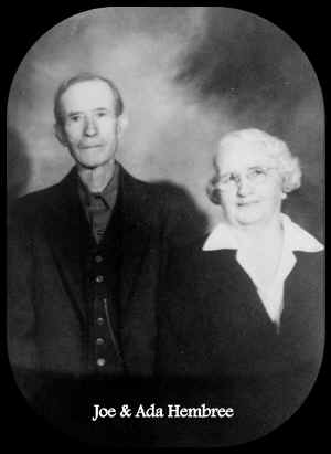 Joe and Ada Hembree.jpg (271665 bytes)