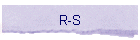 R-S